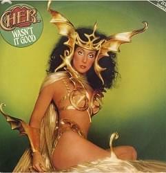 Album cover art for "Wasn’t It Good" by Cher