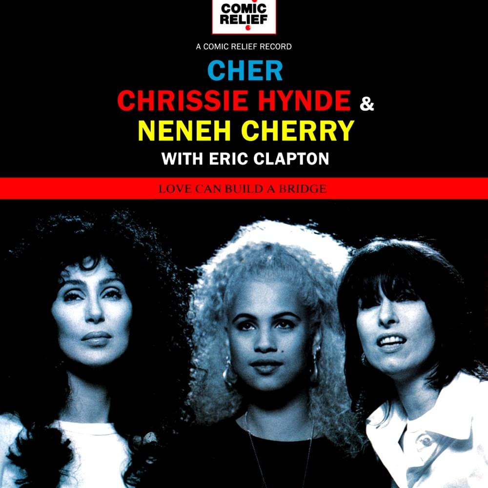 Album cover art for "Love Can Build a Bridge" by Cher & Eric Clapton