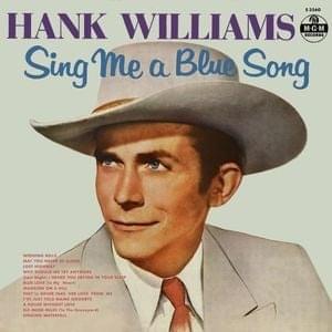 Album cover art for "They’ll Never Take Her Love from Me" by Hank Williams