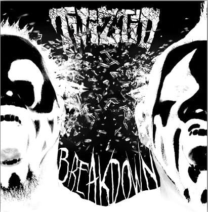 Breakdown by Twiztid