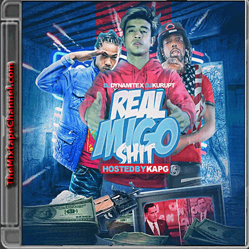 Cover image for Real Migo Shit (Hosted By Kap G)