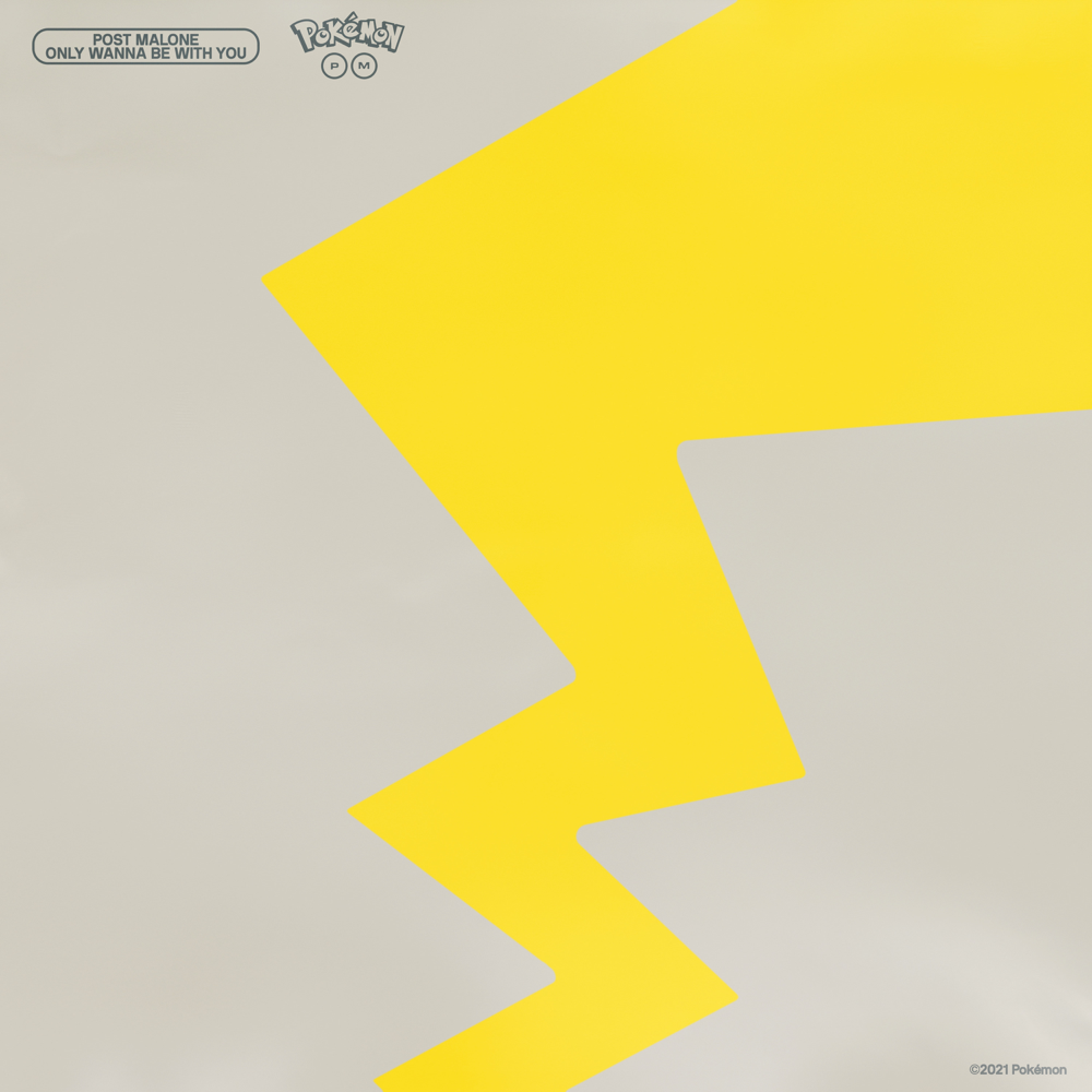Album cover art for "Only Wanna Be With You (Pokémon 25 Version)" by Post Malone