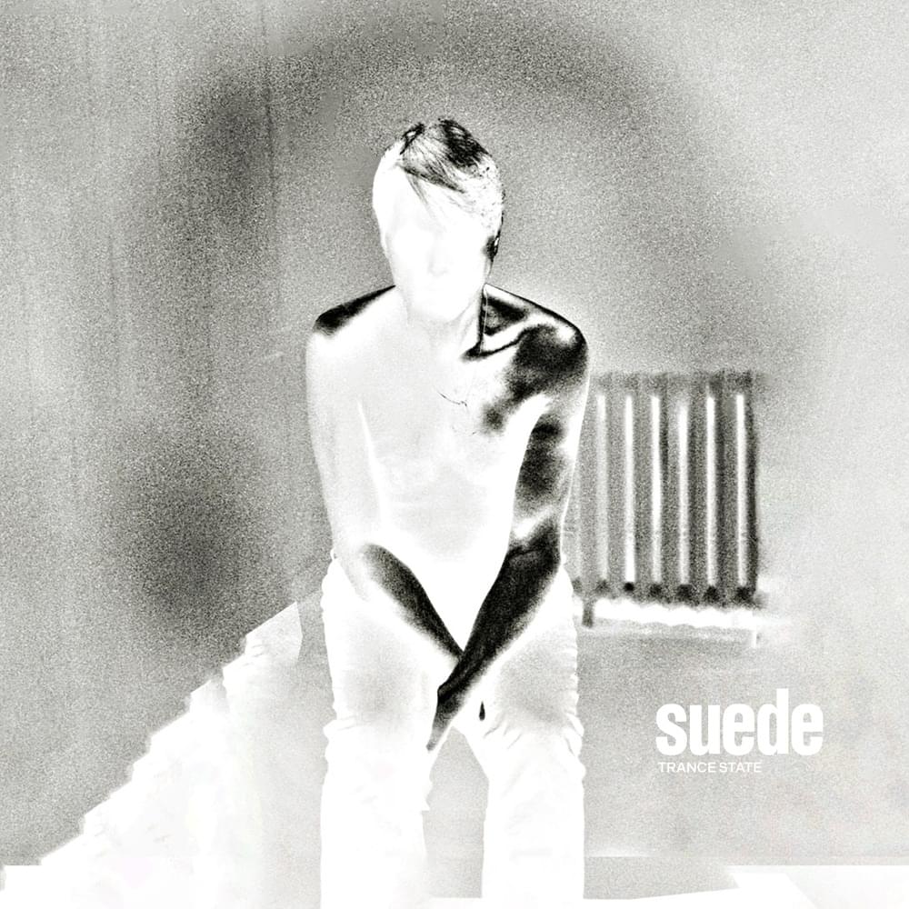 Album cover art for "Trance State" by Suede