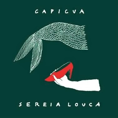 Album cover art for "Sereia Louca" by Capicua