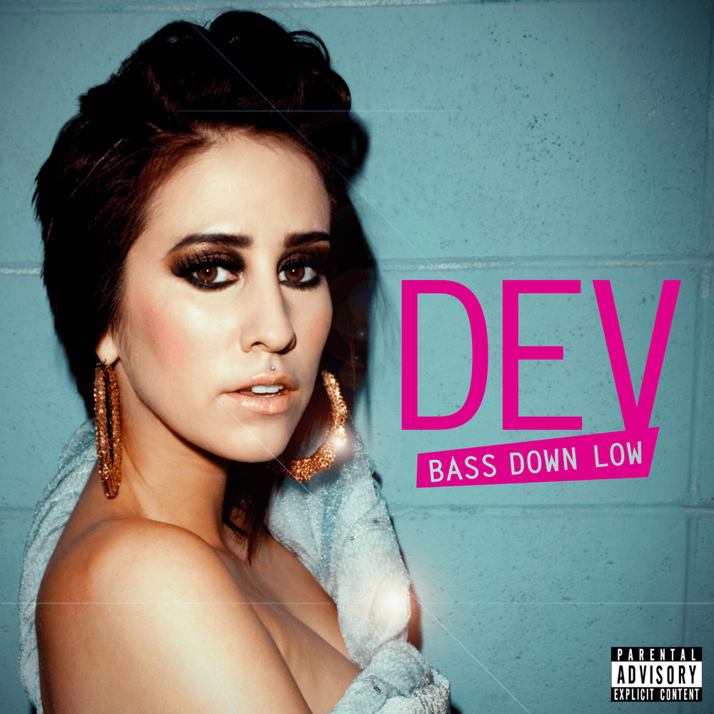 Album cover art for "Bass Down Low" by Dev & The Cataracs