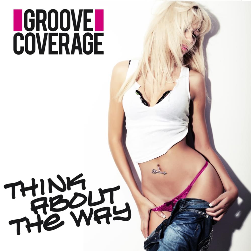Album cover art for "Think About the Way" by Groove Coverage & Rameez