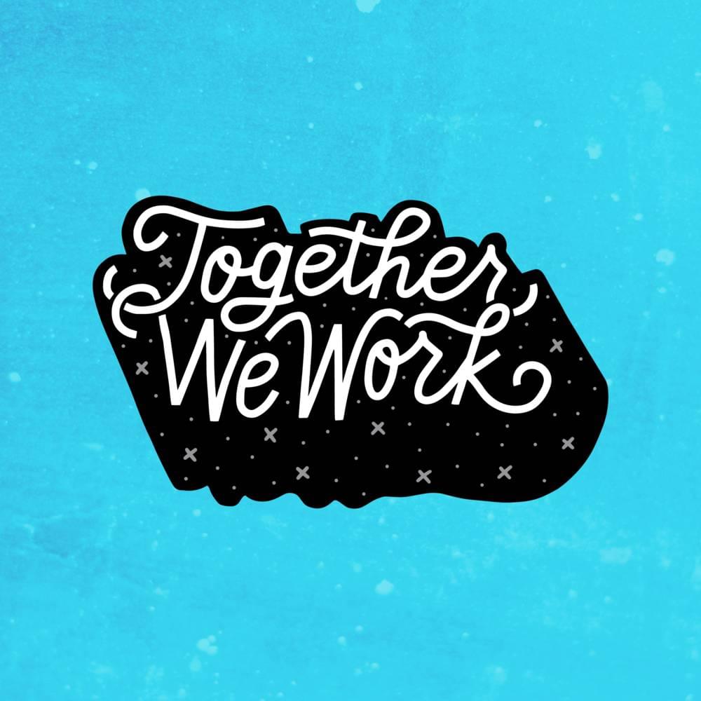 Album cover art for "Together We Work" by Josiah Williams & David Alexander