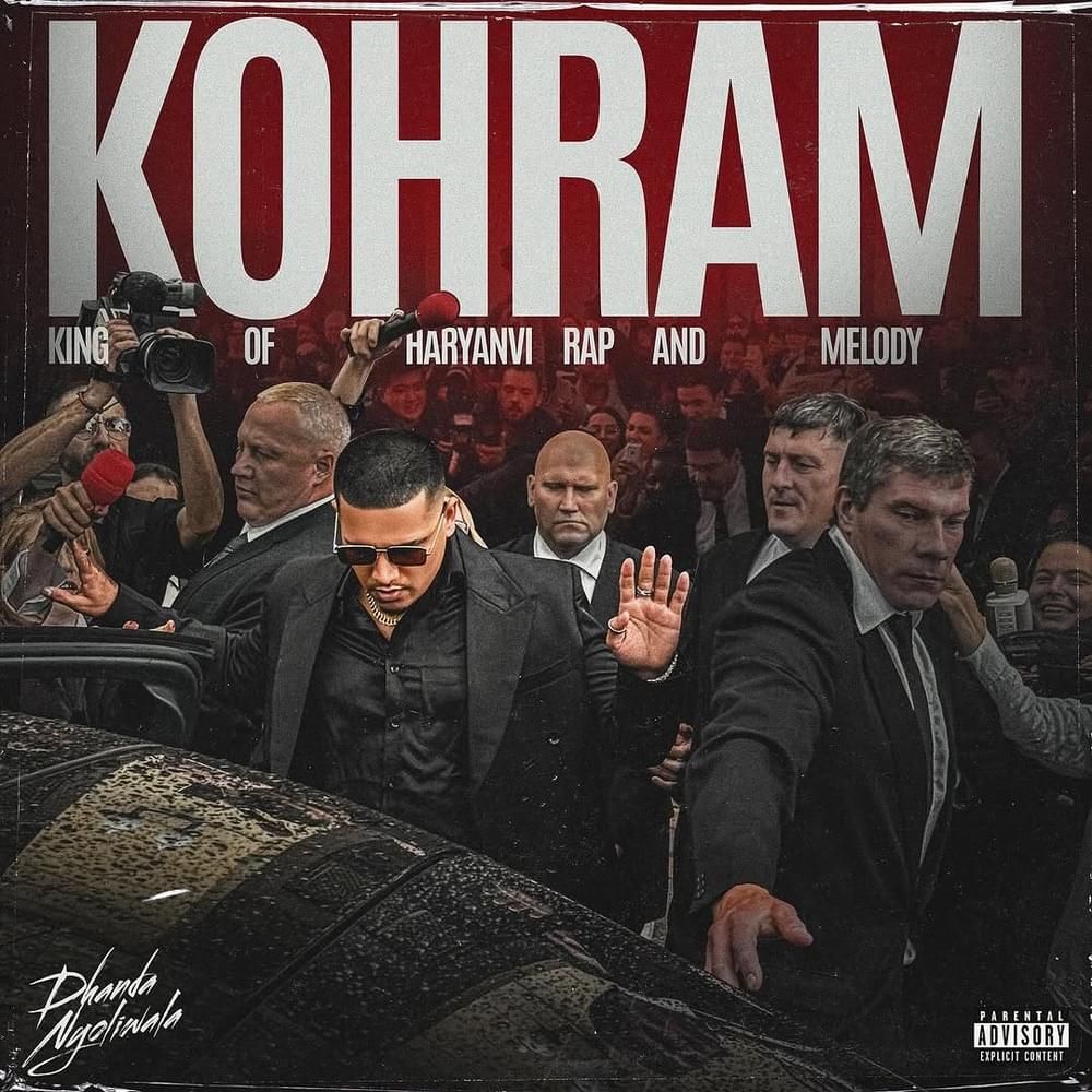 Cover image for KOHRAM - King Of Haryanvi Rap And Melody