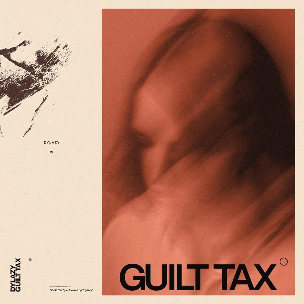 Guilt Tax by DYLAZY