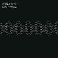 Album cover art for "Night Swim" by Frankie Rose