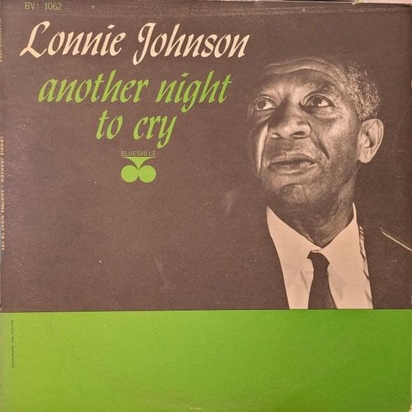Another Night to Cry by Lonnie Johnson
