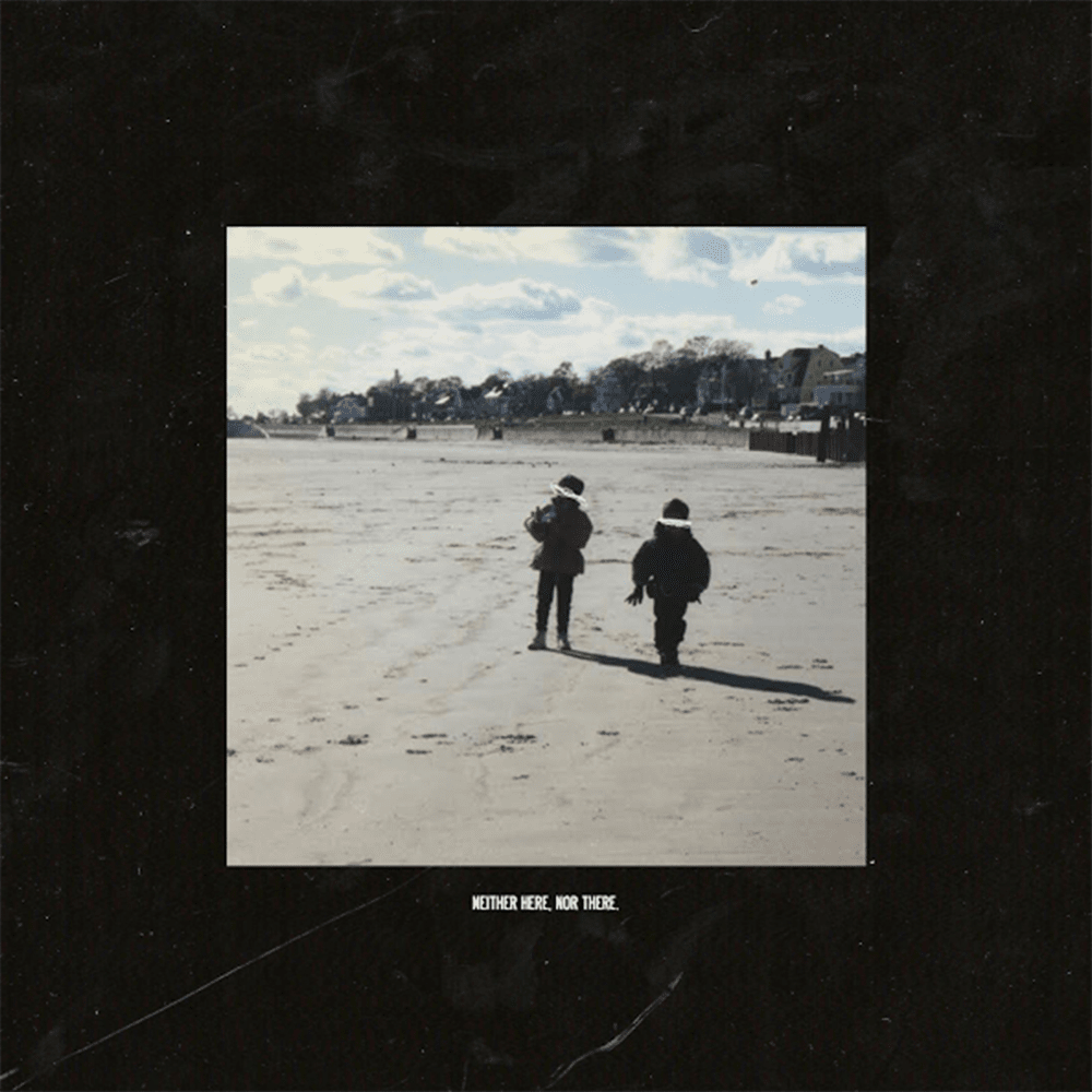 Album cover art for "Neither Here, Nor There." by nothing,nowhere.