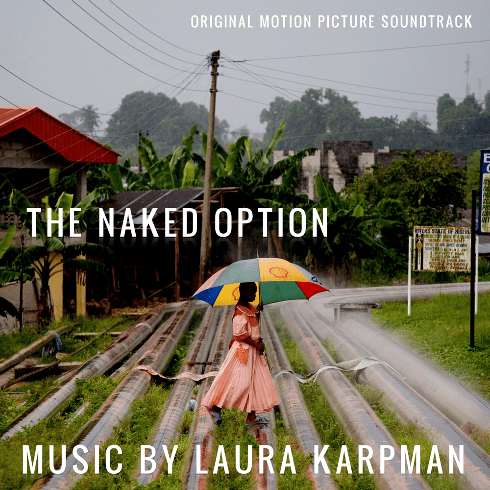 The Naked Option by Laura Karpman
