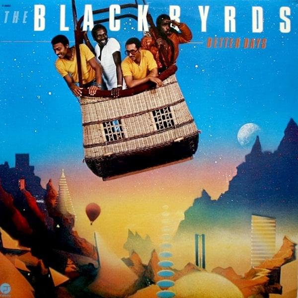Better Days by The Blackbyrds