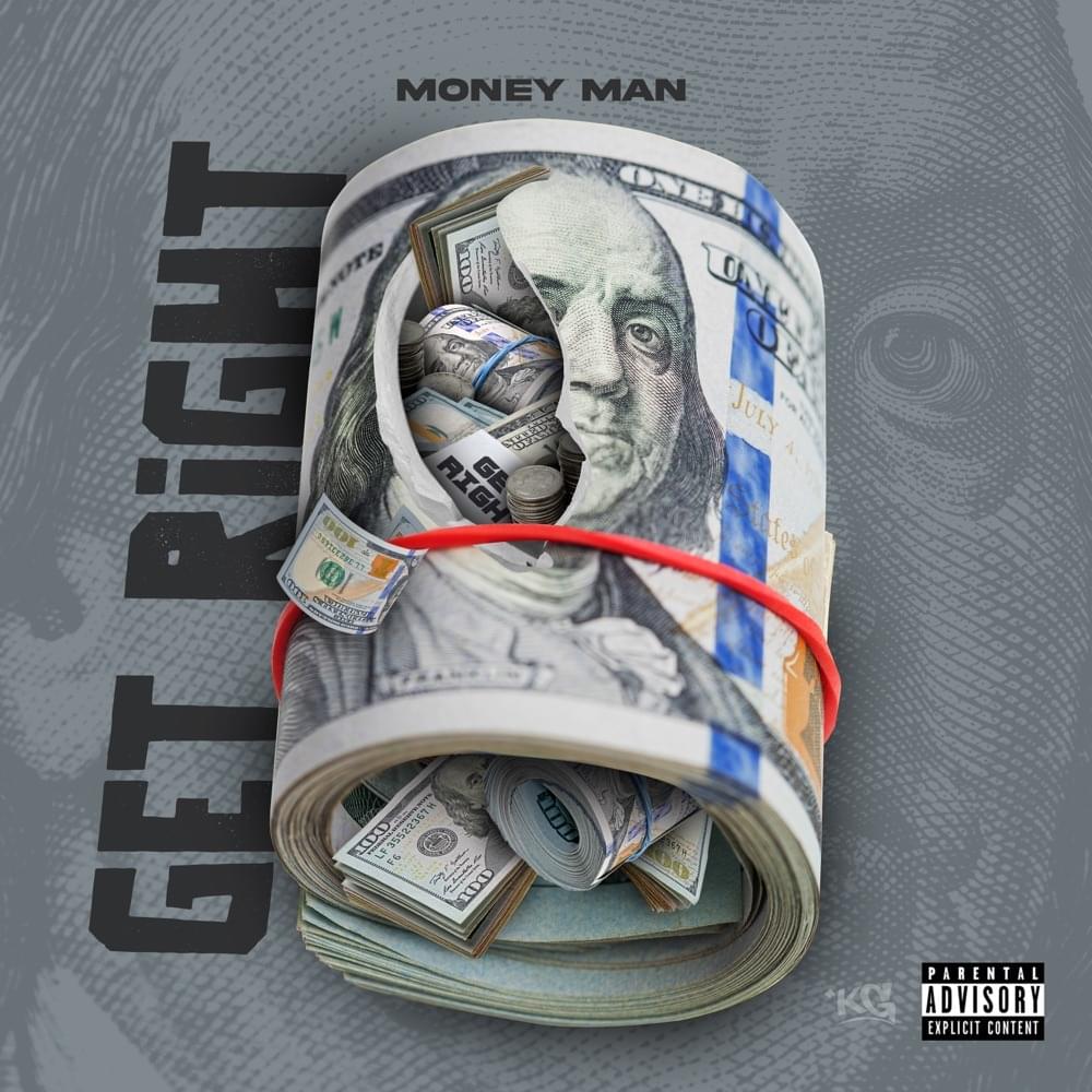 Album cover art for "Get Right" by Money Man