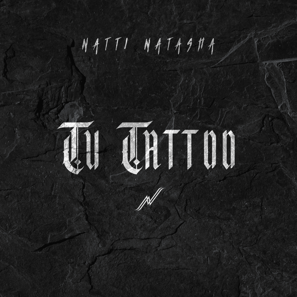 Album cover art for "TU TATTOO" by NATTI NATASHA