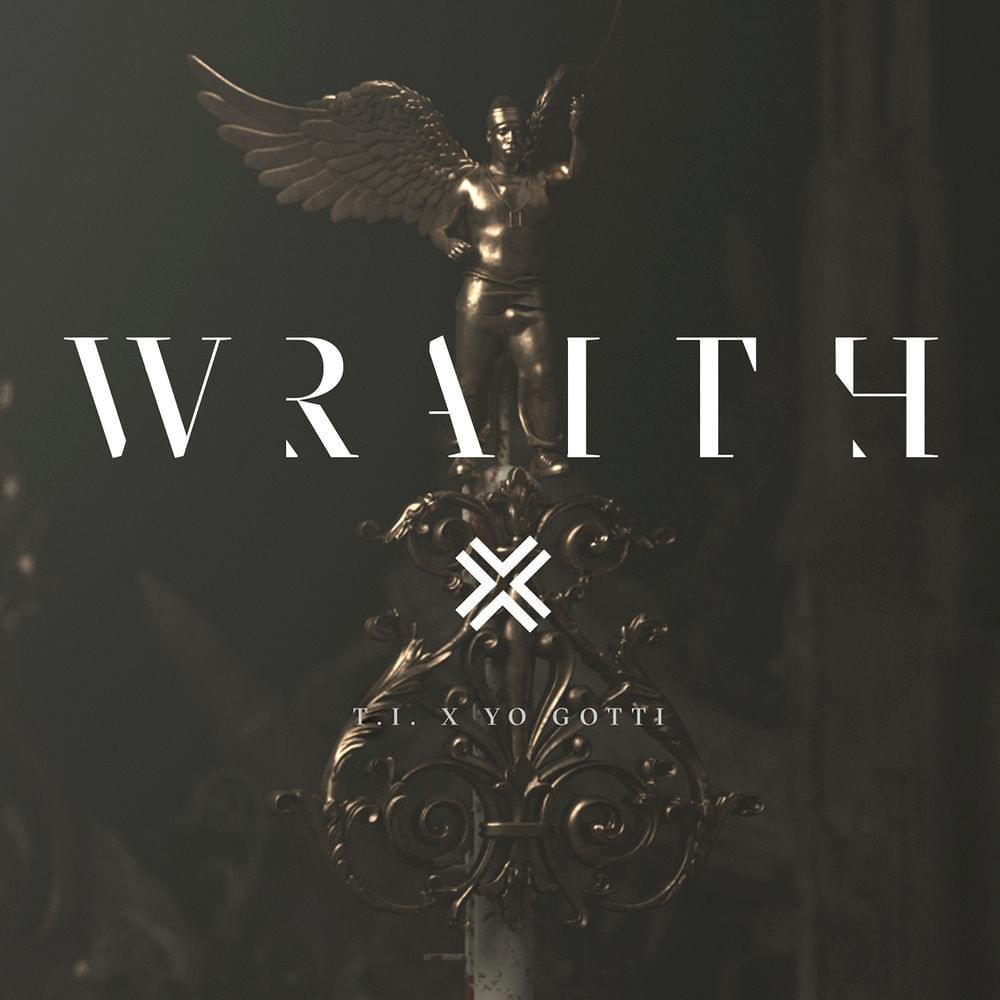 Album cover art for "Wraith" by T.I. & Yo Gotti
