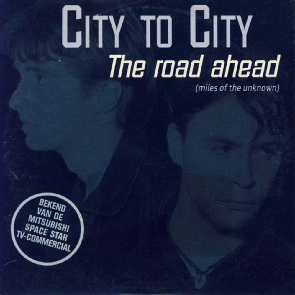 Album cover art for "The road ahead (Miles of the unknown)" by City To City