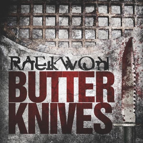 Album cover art for "Butter Knives" by Raekwon