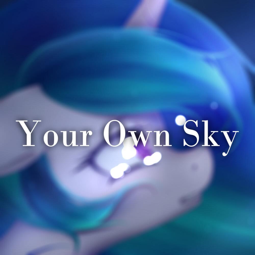 Album cover art for "Your Own Sky" by PrinceWhateverer
