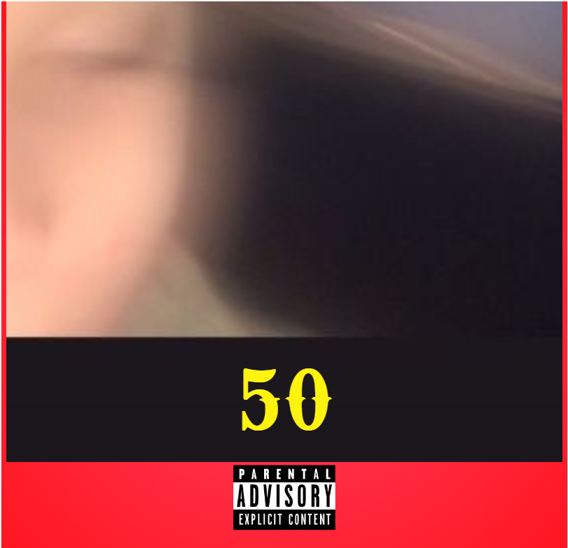 Album cover art for "50" by SKITTLESDIDTHAT