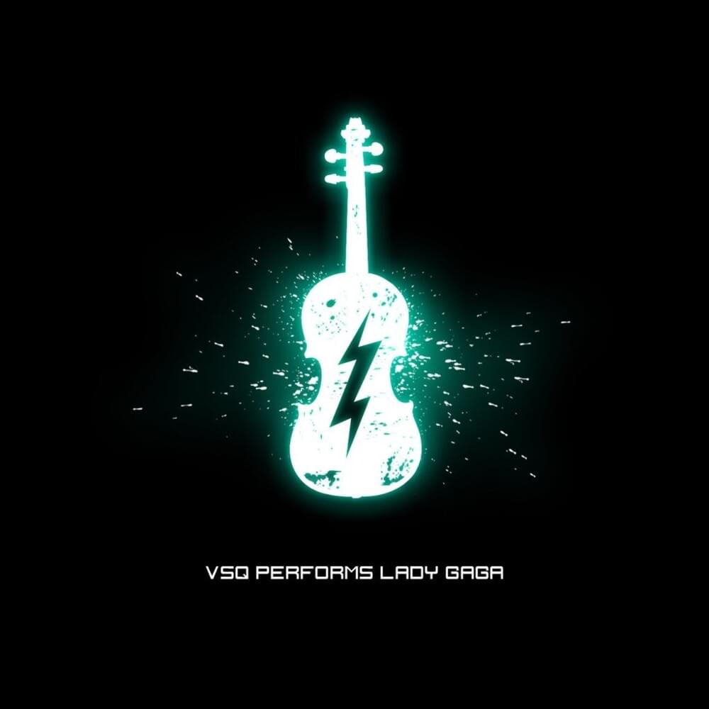 Cover image for VSQ Performs Lady Gaga