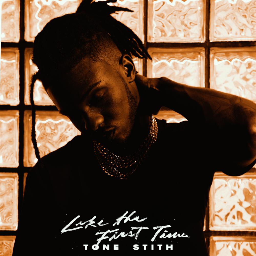Album cover art for "Like The First Time" by Tone Stith