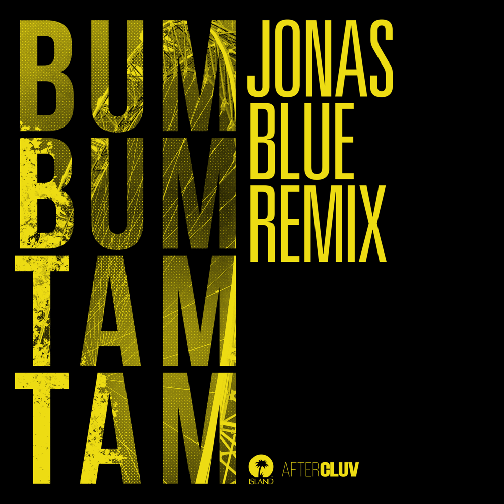 Bum Bum Tam Tam (Jonas Blue Remix) by MC Fioti