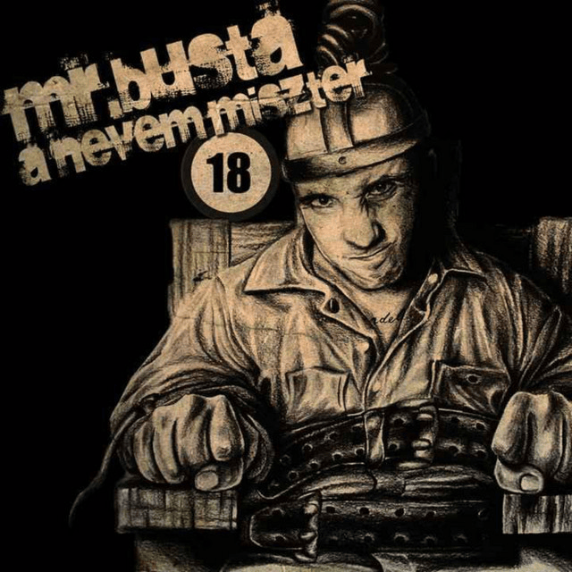 Album cover art for "Elfelejtett Senki" by Mr. Busta