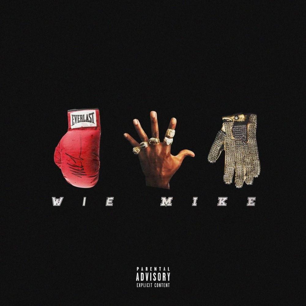 WIE MIKE by Jalil