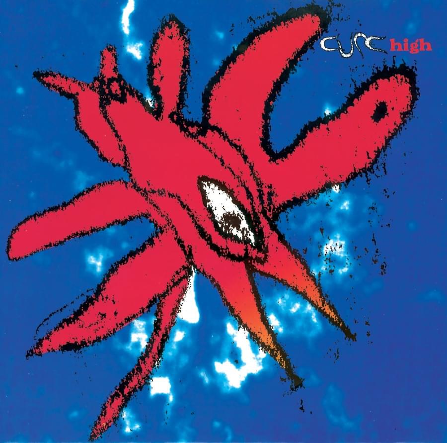 Album cover art for "High (Higher Mix)" by The Cure