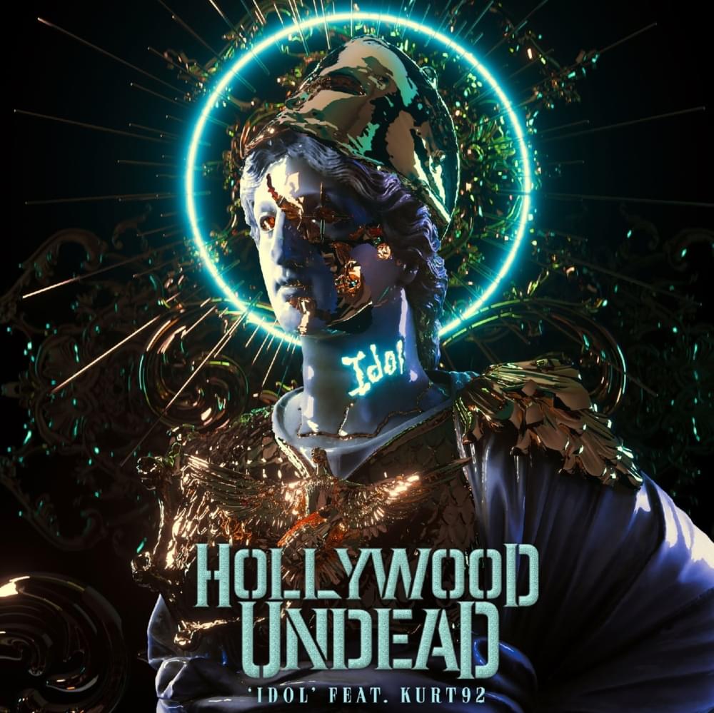 Album cover art for "Idol (ft. KURT92)" by Hollywood Undead & KURT92