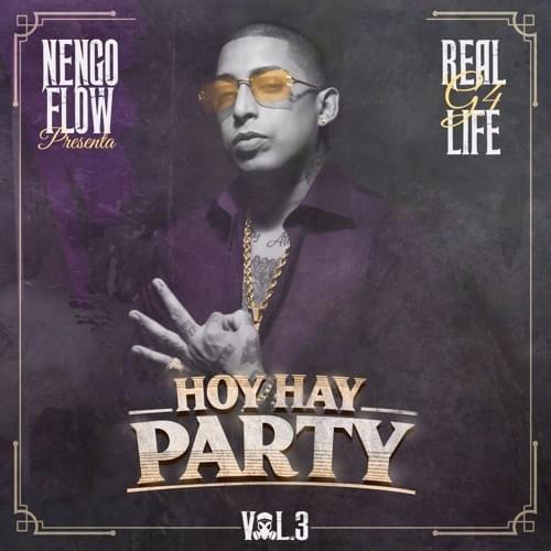 Album cover art for "Hoy Hay Party" by Ñengo Flow