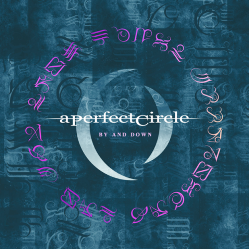 Album cover art for "By and Down" by A Perfect Circle