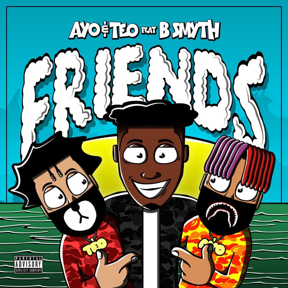 Friends by Ayo & Teo
