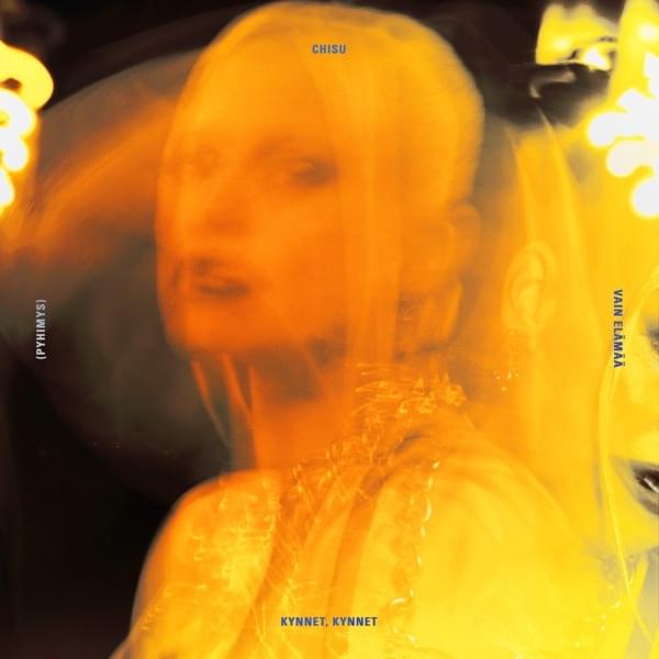 Album cover art for "Kynnet, kynnet (Vain elämää kausi 12)" by Chisu