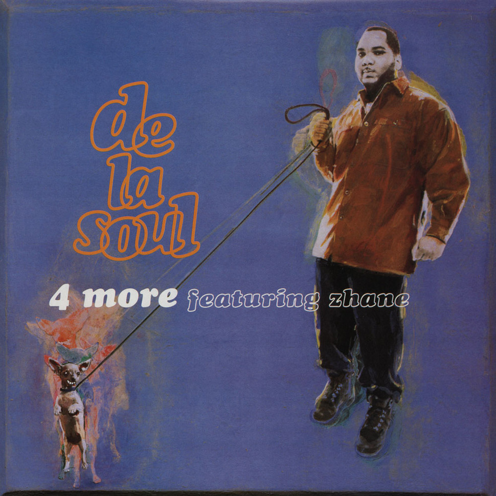 Album cover art for "4 More" by De La Soul & Zhané