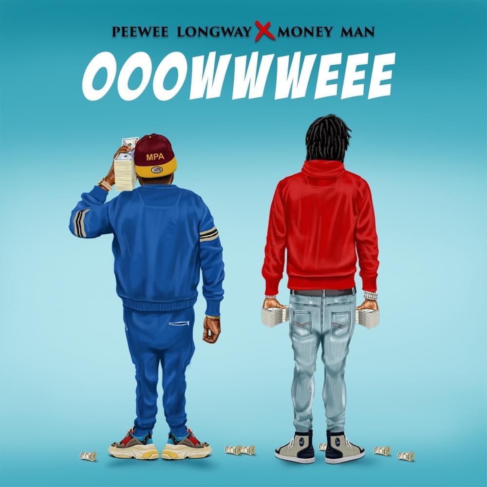 Album cover art for "OOOWWWEEE" by Money Man
