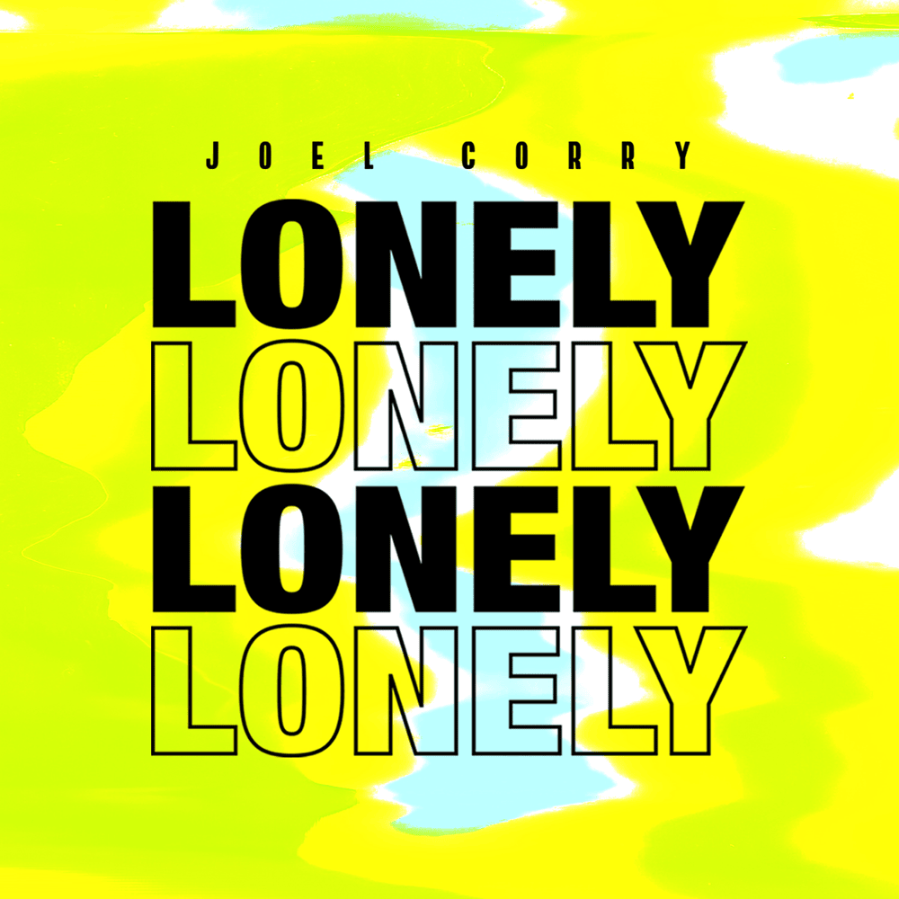 Album cover art for "Lonely" by Joel Corry