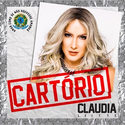 Album cover art for "Cartório" by Claudia Leitte