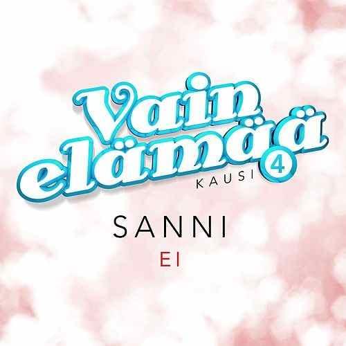 Album cover art for "Ei (Vain elämää kausi 4)" by SANNI