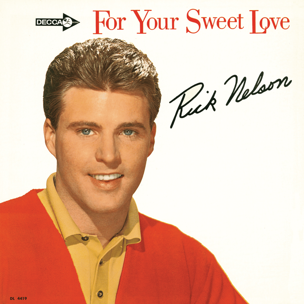 I Will Follow You by Ricky Nelson
