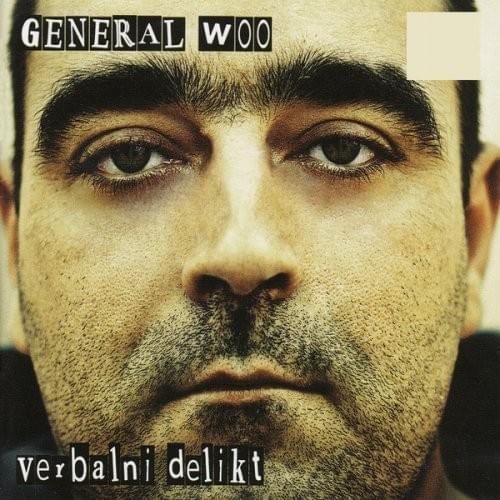 Nikad Nece Biti Bolje by General Woo