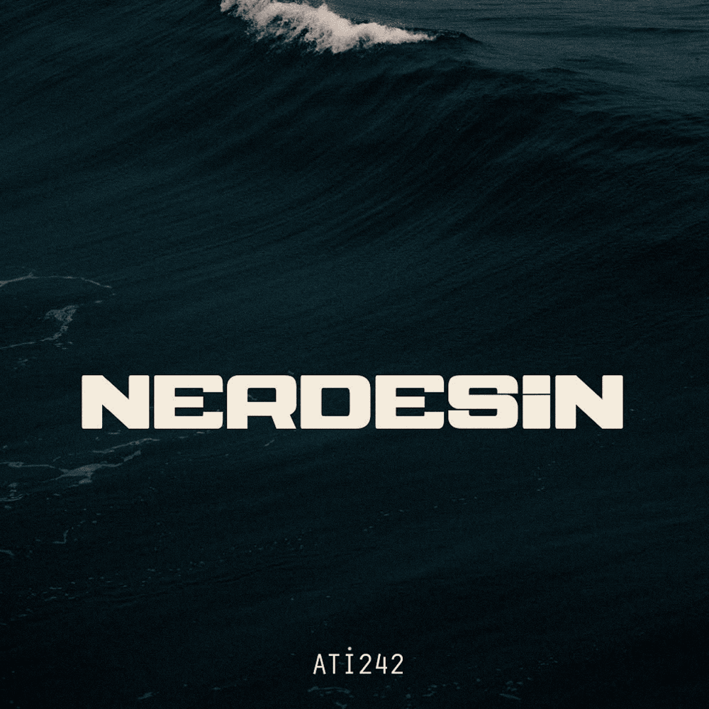 Album cover art for "NERDESİN" by Ati242