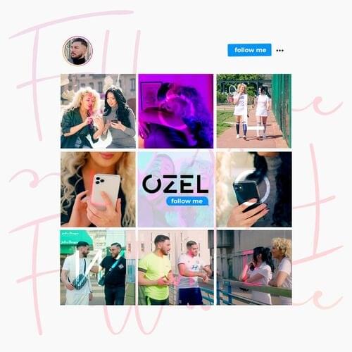 Album cover art for "Follow Me" by Ozel