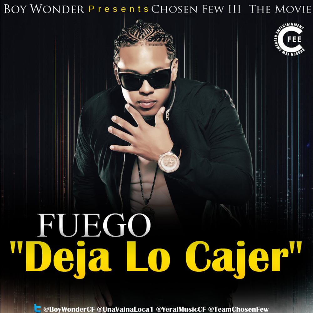 Album cover art for "Dejalo Caer" by Fuego