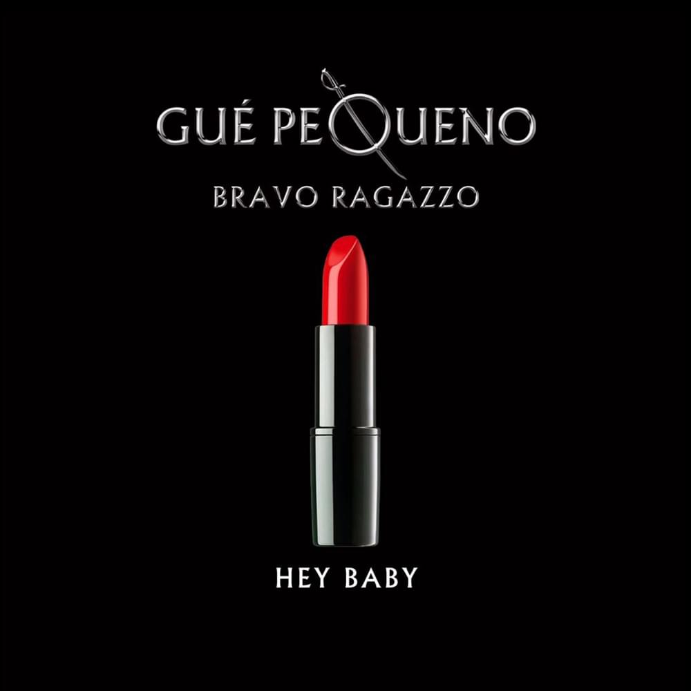 Album cover art for "Hey Baby" by Guè