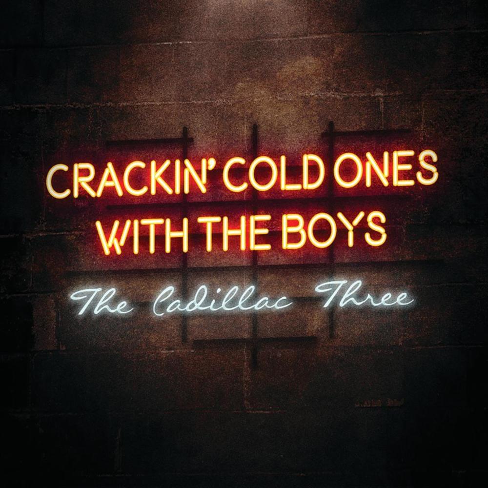 Album cover art for "Crackin’ Cold Ones With the Boys" by Lady A