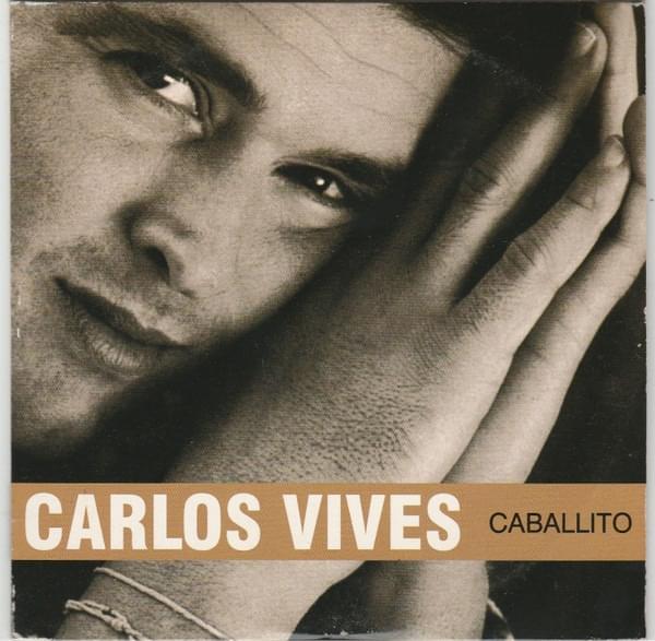 Album cover art for "Caballito" by Carlos Vives