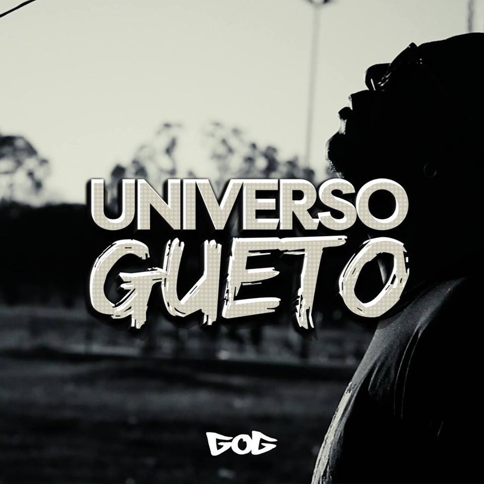 Album cover art for "Universo Gueto" by GOG